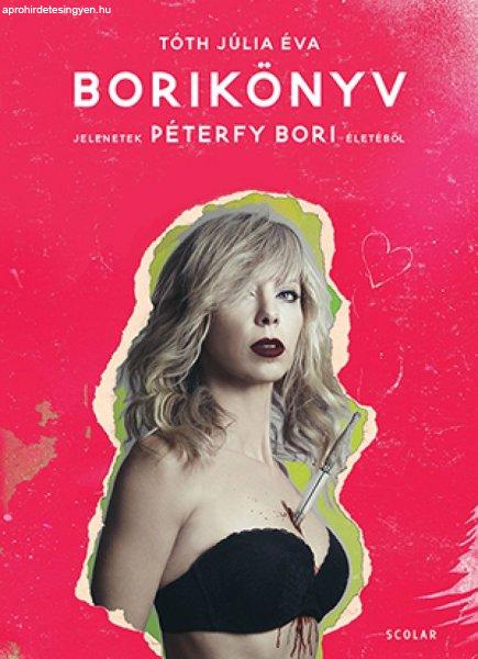 Borikönyv – Jelenetek Péterfy Bori életéből