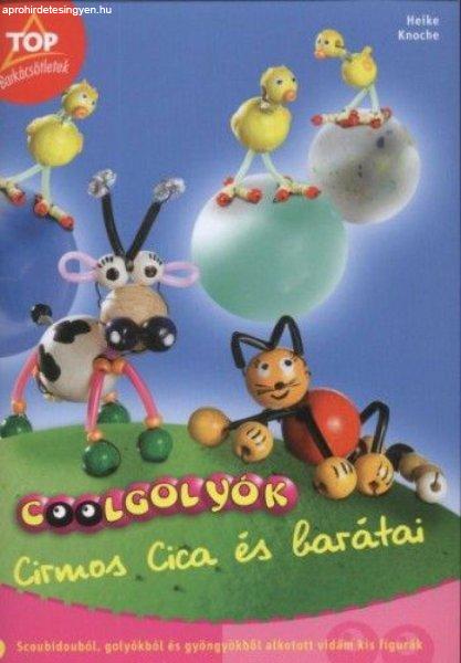 Coolgolyók - Cirmos Cica és barátai