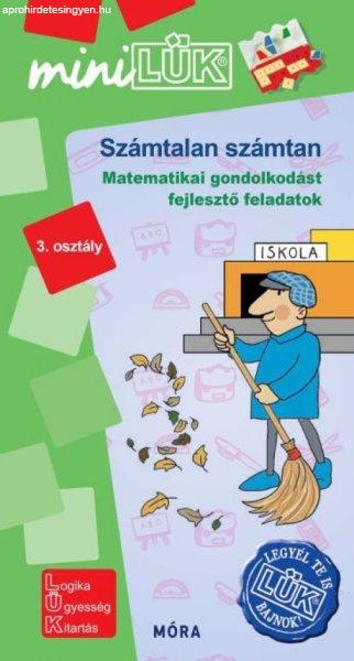 Számtalan számtan - Matematikai gondolkodást fejlesztő feladatok -
3.osztály