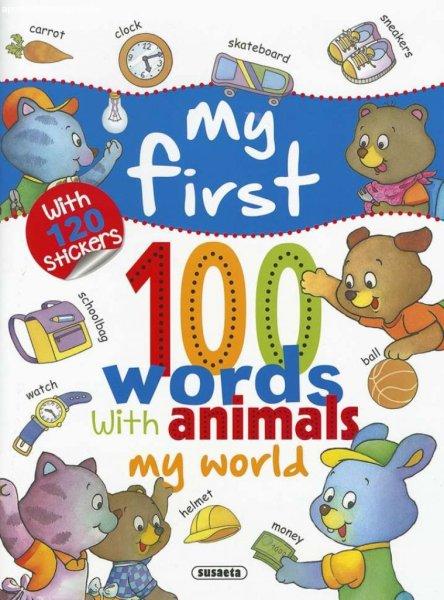 My first 100 words with animals - My world