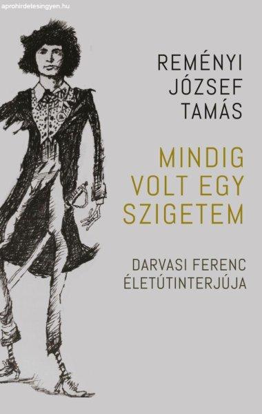 Mindig volt egy szigetem