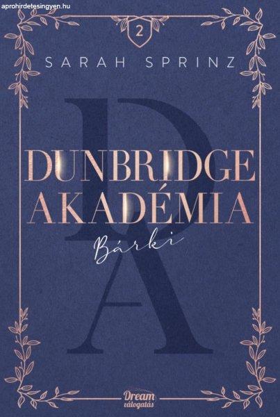 Dunbridge Akadémia – Bárki