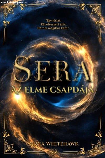 Sera - Az elme csapdája