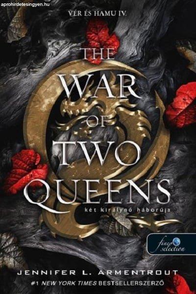 The War of Two Queens - Két királynő háborúja (Vér és hamu 4.)