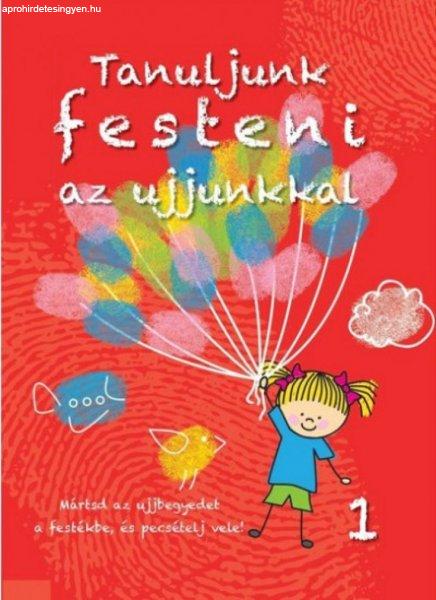 Tanuljunk festeni az ujjunkkal 1.