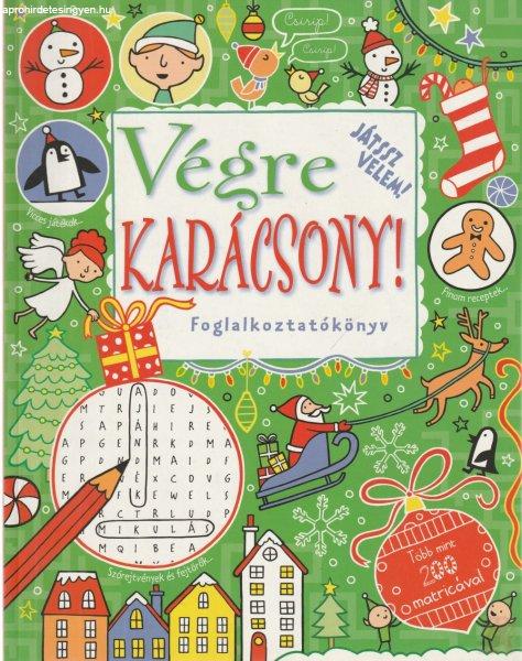 VÉGRE KARÁCSONY! FOGLALKOZTATÓKÖNYV