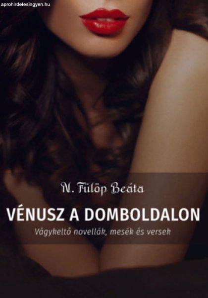 Vénusz a domboldalon - N. Fülöp Beáta