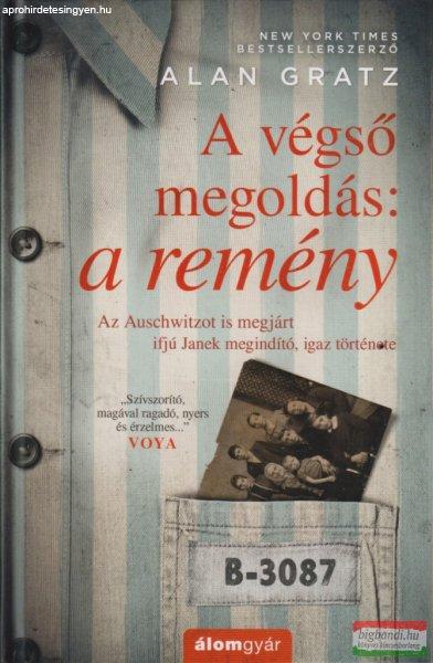 Alan Gratz - A végső megoldás: a remény