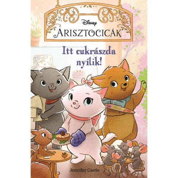 Disney - Arisztocicák - Itt cukrászda nyílik!