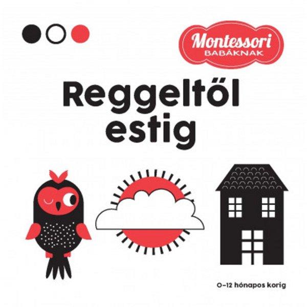 Reggeltől estig - Montessori babáknak