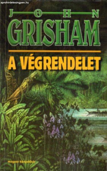 A végrendelet - John Grisham