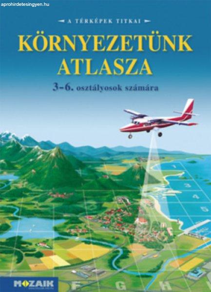 Környezetünk atlasza 3-6.o. -