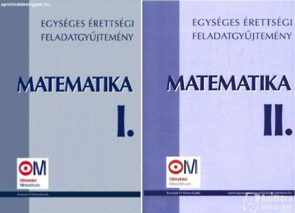 Matematika: Egységes érettségi feladatgyűjtemény I-II. -
Hortobágyi-Marosvári-Pálmay