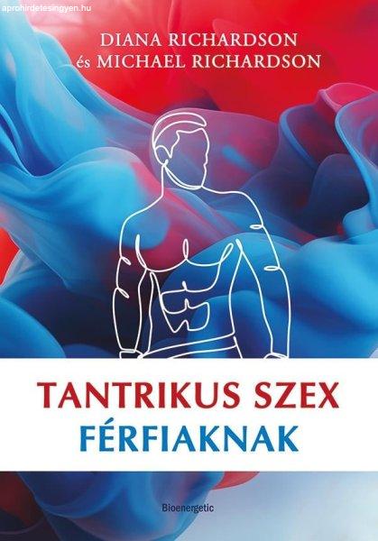 Tantrikus szex férfiaknak