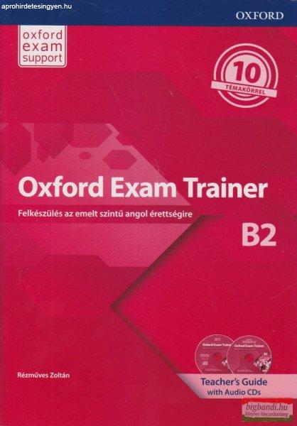 Oxford Exam Trainer B2 Teacher's Guide with Digital Pack