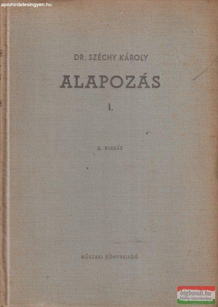 Dr. Széchy Károly - Alapozás I. 