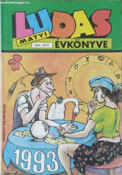 Ludas Matyi évkönyve 1993 - Dluhopolszky László (főszerk.)