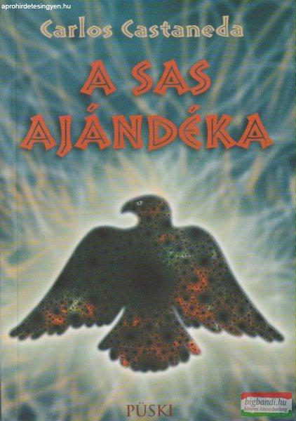 Carlos Castaneda - A sas ajándéka