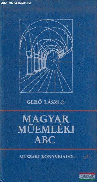 Gerő László - Magyar műemléki ABC