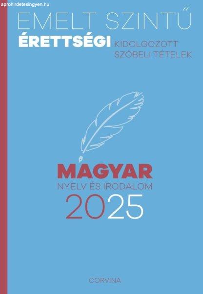 Emelt szintű érettségi - magyar nyelv és irodalom 2025