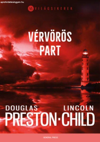 Vérvörös part - Douglas Preston; Lincoln Child