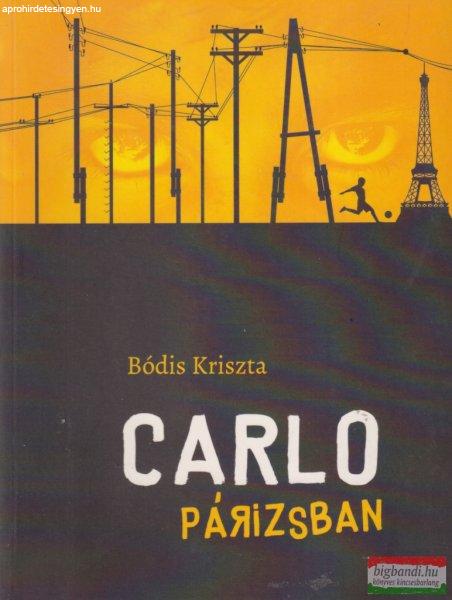 Bódis Kriszta - Carlo Párizsban