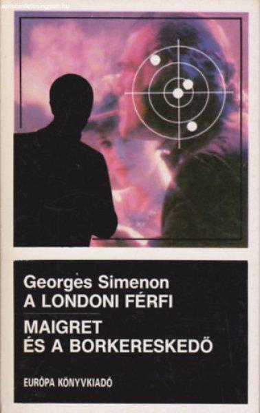 A londoni férfi-Maigret és a borkereskedő - Georges Simenon