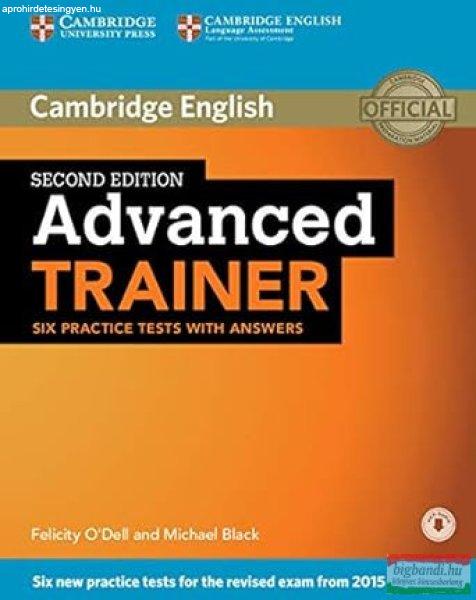 Advanced Trainer Six Practice Tests with Answers with Audio 2nd Edition