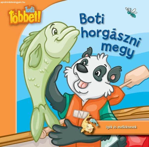 Tudj többet! - Boti horgászni megy