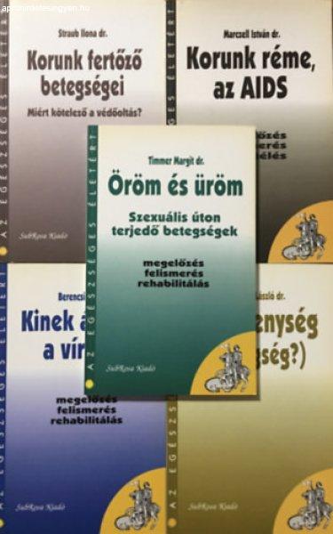 Az egészséges életért könyvcsomag (5 kötet) - Dr. Timmer Margit, Haraszti
László dr., Berencsi György dr., Dr. Marczell István, Dr. Straub Ilona