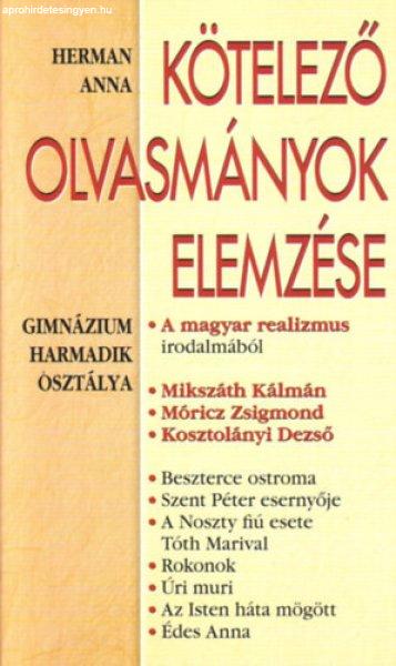 Kötelező olvasmányok elemzése - Gimnázium harmadik osztálya - Herman Anna