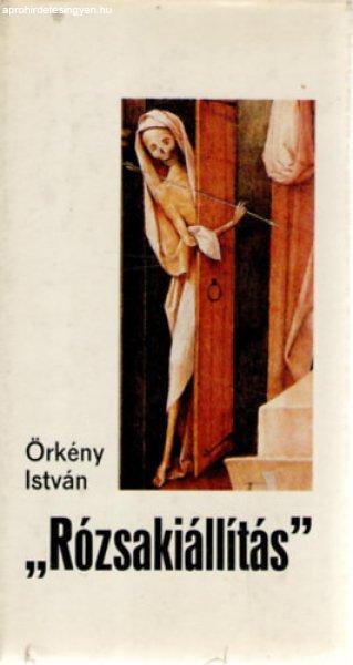 "Rózsakiállítás" - Örkény István