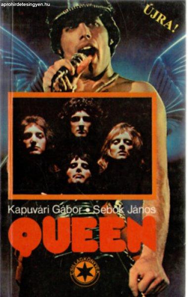 Queen - Kapuvári Gábor-Sebők János