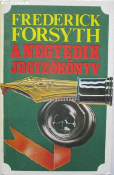 A negyedik jegyzőkönyv - Frederick Forsyth