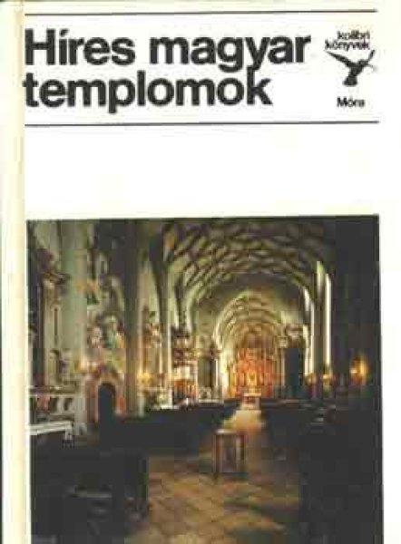 Híres magyar templomok (Kolibri Könyvek) - Sisa József