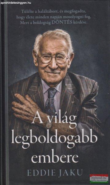 Eddie Jaku - A világ legboldogabb embere