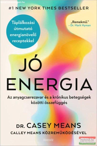 Dr. Casey Means - Jó energia