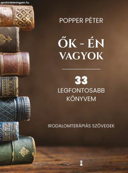 Ők - én vagyok - 33 legfontosabb könyvem