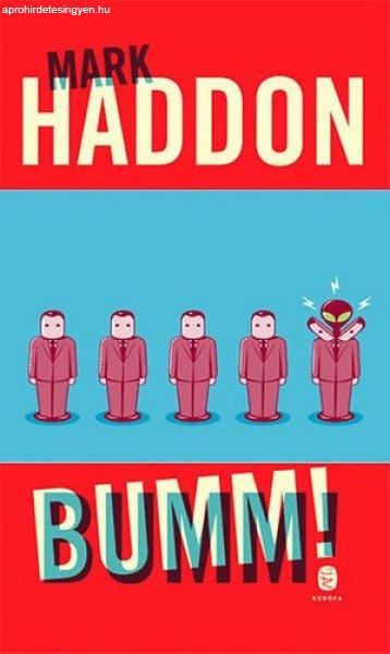 Bumm! (avagy 70 000 fényév) - Mark Haddon