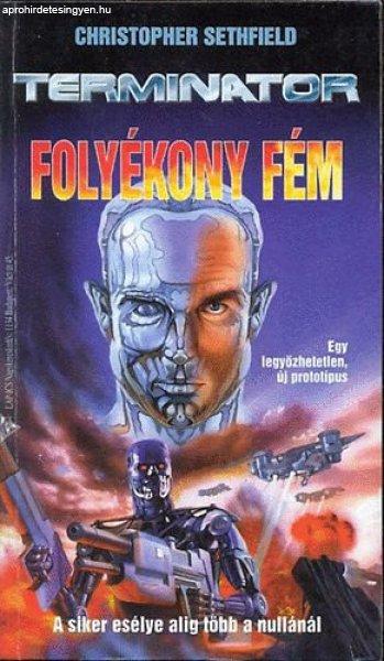 Terminator-folyékony fém - Christopher Sethfield