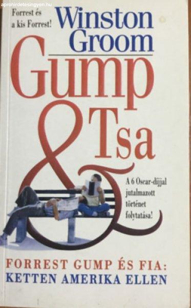 Gump&Tsa(Forrest és a kis Forrest!) - Winston Groom