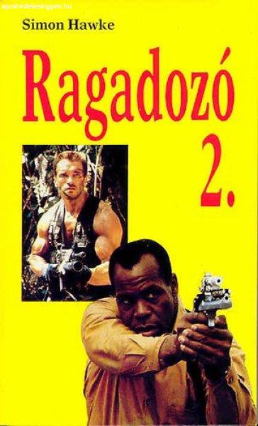 Ragadozó 2. - Simon Hawke