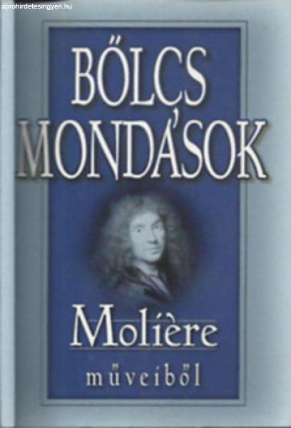 Bölcs mondások Molière műveiből - Molière - Lakócai Gábor (vál.)