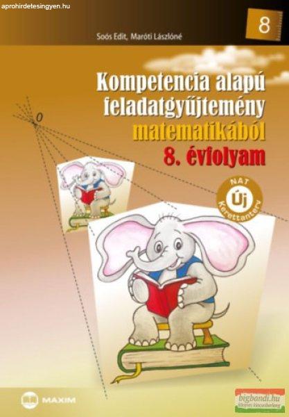 Kompetencia alapú feladatgyűjtemény matematikából 8. évfolyam