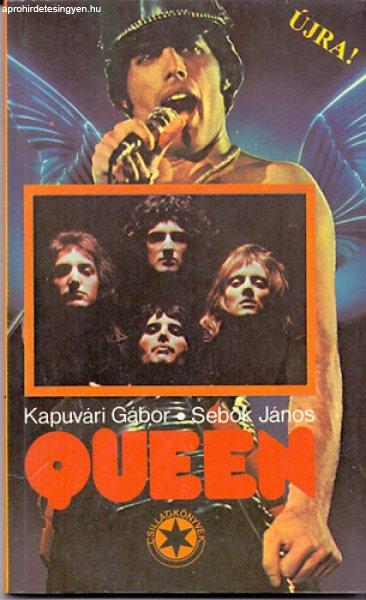 Queen - Csillagkönyvek - Kapuvári Gábor-Sebők János