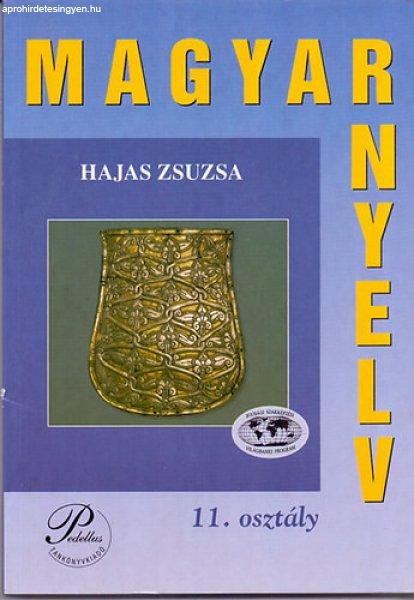 Magyar nyelv 11. osztály - Hajas Zsuzsa