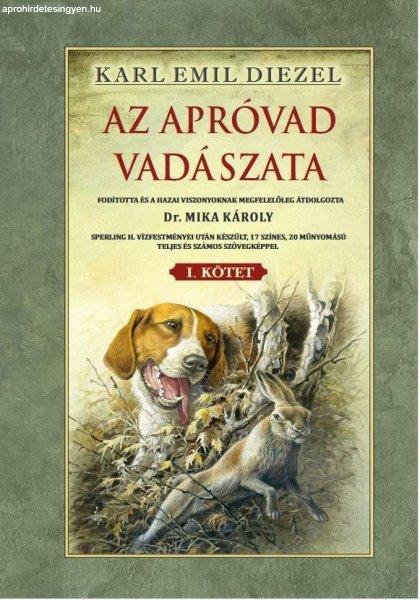 Az apróvad vadászata I. kötet