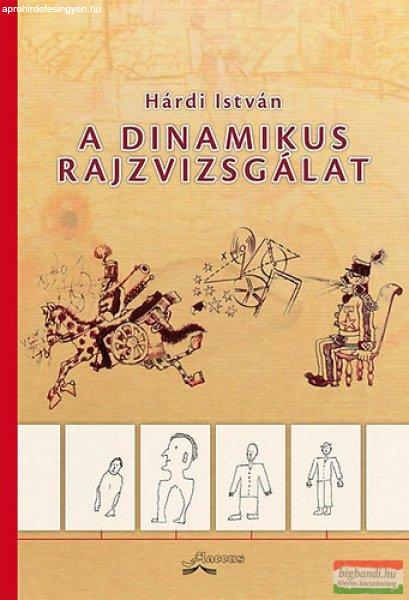 Dr. Hárdi István - A dinamikus rajzvizsgálat