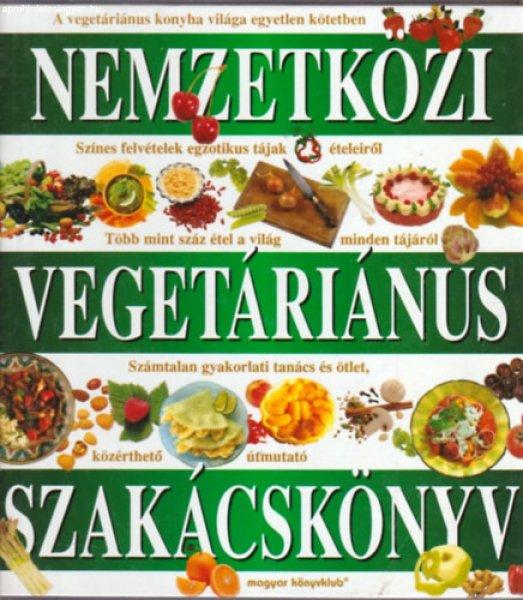 Nemzetközi vegetáriánus szakácskönyv (Magyar Könyvklub) - 