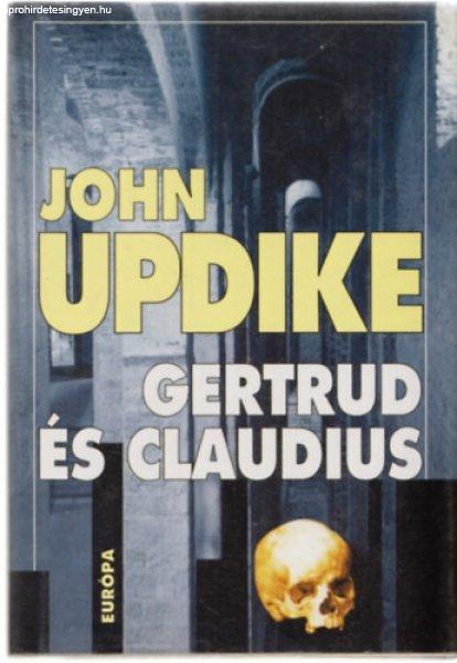 Gertrud és Claudius - John Updike